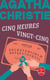 Cinq heures vingt-cinq