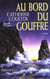Au bord du gouffre