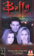Buffy contre les vampires Tome 5 : la piste des guerriers