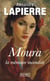 Moura, la mémoire incendiée