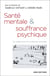 Santé mentale & souffrance psychique- un objet pour les sciences sociales