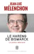 Le hareng de Bismarck - le poison allemand