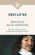 Discours de la méthode pour bien conduire sa raison, et chercher la verité