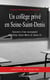 Un collège privé en Seine-Saint-Denis - souvenirs d'une enseignante du collège Sainte-Marie de Stains 93