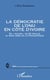 Démocratie de l'onu en côte d'ivoire - du "machin" de de gaulle au bras armé de la françafrique