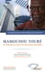Mamoudou touré - un africain au coeur de l'économie mondiale