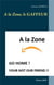A la zone, le gaffeur