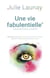Une vie fabulentielle*, *fabuleuse et centrée sur l'essentiel : comment créer et savourer une vie belle et colorée avec un enfants aux besoins particuliers