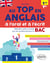 Au top en anglais à l'oral et à l'écrit. méthodes, outils et activités pour les nouvelles épreuves du bac