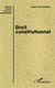 Droit constitutionnel - Licence, Master, concours administratifs
