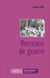 Berceaux de guerre