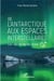De l'Antarctique aux espaces interstellaires - les bactéries du froid