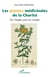 Les plantes médicinales de la charité - des simples pour les simples