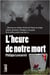 L'heure de notre mort