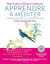 Apprendre à méditer