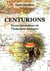 Centurions - Trente baroudeurs de l'Indochine française