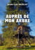 Auprès de mon arbre