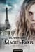 La magie de Paris Tome 1 : le coeur et le sabre