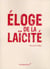 Éloge de la laïcité