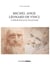 Michel-ange, léonard de vinci - correspondance imaginaire