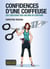Confidences d'une coiffeuse - les coulisses des salons de coiffure