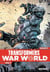 Transformers - war world Tome 2