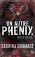 Un autre phénix