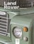 Land rover : Series I, II, III, l'incontournable tout-terrain