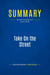 Summary: Take On the Street : Review and Analysis of Levitt's Book