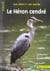 Le Héron cendré