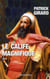 Le calife magnifique