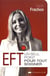 EFT - un seul point pour tout soigner