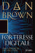 Forteresse digitale