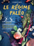 Le régime paleo