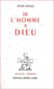 De l'homme à dieu