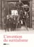 L'invention du surréalisme - des champs magnétiques à nadja