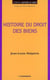Histoire du droit des biens