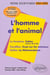 L'homme et l'animal prepas scientifiques 2004-06 les oeuvres et le theme la fontaine condillac kafka