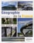 Geographie De La France : Cours, Methode, Sujets