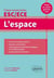 L'espace - thème de culture générale - prépas commerciales ESC/ECE (édition 2013/2014)