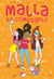 Malia et compagnie