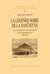 La Légende noire de la Sanûsiyya : Une confrérie musulmane saharienne sous le regard français, 1840-1930
