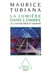 La lumiere dans l'ombre - le cancer hier et demain