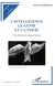 L'intelligence, le génie de la folie