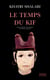 Le temps du kif