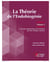 La théorie de l'endobiogénie Tome 3 : Concepts fondamentaux du traitement des états cliniques courants