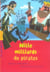 Mille milliards de pirates !