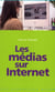 Les médias sur internet
