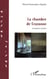 La chambre de crayonne et autres textes