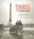 Paris au quotidien 1939-1945 - Vu par Roger Schall
